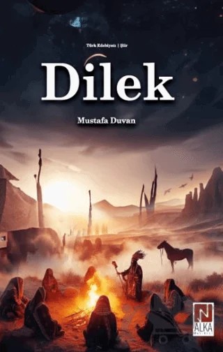Dilek – Mustafa Duvan – Alka Yayınevi kitap kapağı