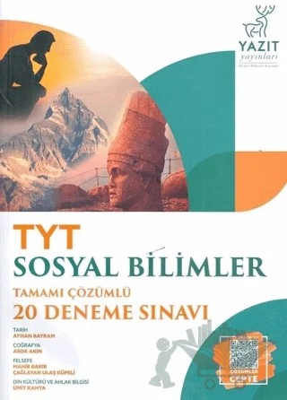 Yazıt YKS TYT Sosyal Bilimler Tamamı Çözümlü 20 Deneme Sınavı – Arda Akın, Ayhan Bayram, Çağlayan Ulaş Küpeli, Mahir Bakır, Ümit Kahya – Yazıt Yayıncılık kitap kapağı