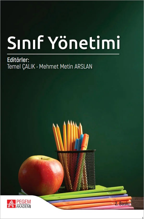 Sınıf Yönetimi – Temel Çalık, Bertan Akyol, Didem Koşar, Emine Dağlı – Pegem Akademi Yayıncılık kitap kapağı