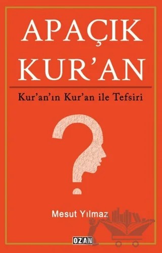 Apaçık Kur'an – Mesut Yılmaz – Ozan Yayıncılık kitap kapağı