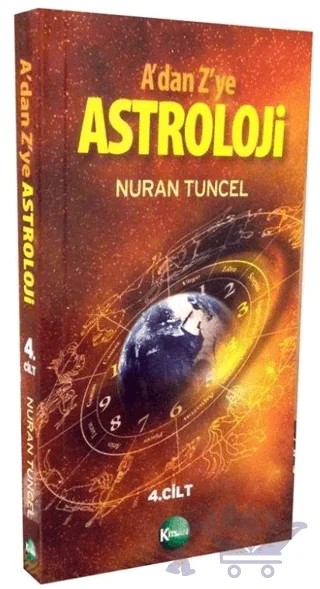 A’dan Z’ye Astroloji 4. Kitap – Nuran Tuncel – Kitsan Yayınları kitap kapağı