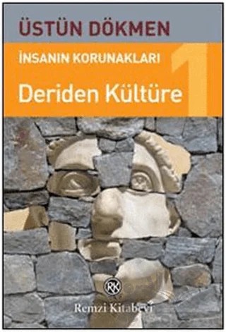 Deriden Kültüre – Üstün Dökmen – Remzi Kitabevi kitap kapağı