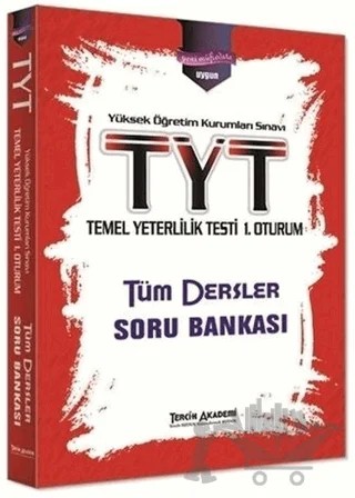 TYT Temel Yeterlilik Testi 1. Oturum Tüm Dersler Soru Bankası – Kolektif – Tercih Akademi Yayınları kitap kapağı