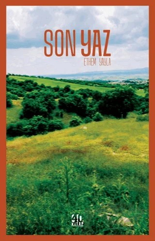 Son Yaz – Ethem Yayla – 40 Kitap kitap kapağı