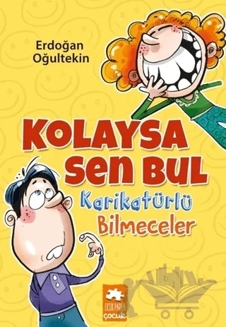 Kolaysa Sen Bul – Erdoğan Oğultekin – Eksik Parça Yayınları kitap kapağı
