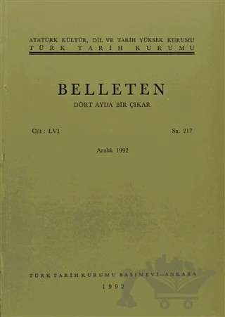 Belleten Sayı: 217 Cilt: 56 – Türk Tarih Kurumu Yayınları kitap kapağı