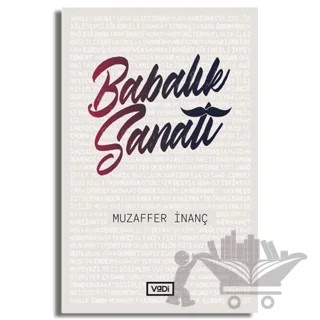 Babalık Sanatı – Muzaffer İnanç – Vadi Yayınları kitap kapağı