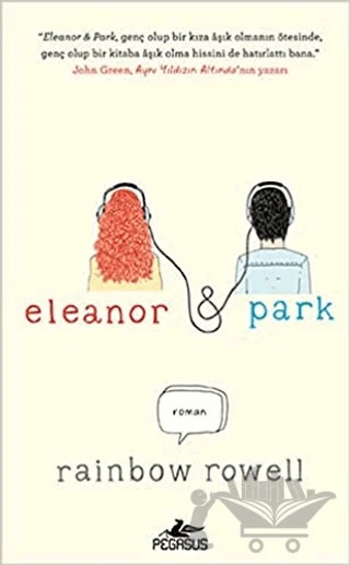 Eleanor ve Park – Rainbow Rowell – Pegasus Yayınları kitap kapağı