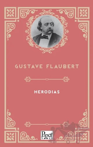 Herodias – Gustave Flaubert – Paper Books kitap kapağı