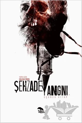 Şehzade Yangını (Üçüncü Kitap) – Selçuk Ören – Sırtlan Kitap kitap kapağı
