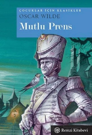 Mutlu Prens – Oscar Wılde – Remzi Kitabevi kitap kapağı