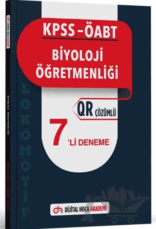 KPSS ÖABT Biyoloji Öğretmenliği Lokomotif Serisi QR Çözümlü 7'li Deneme Akademi – Kolektif – Dijital Hoca kitap kapağı