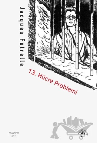 13. Hücre Problemi – Jacques Futrelle – Laputa Kitap kitap kapağı