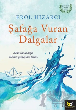 Şafağa Vuran Dalgalar – Erol Hızarcı – Beyaz Baykuş Yayınları kitap kapağı