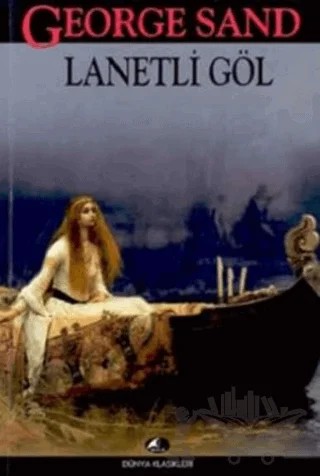 Lanetli Göl – George Sand – Şule Yayınları kitap kapağı