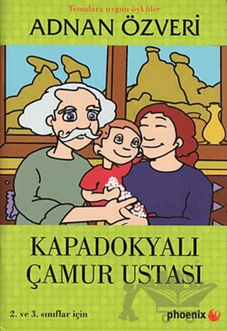 Kapadokyalı Çamur Ustası – Adnan Özveri – Phoenix Yayınevi kitap kapağı