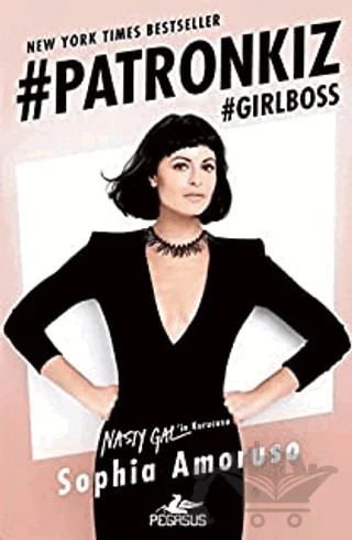 Patronkız – Sophia Amoruso – Pegasus Yayınları kitap kapağı