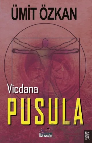 Vicdana Pusula – Ümit Özkan – Düş Kurguları Yayıncılık kitap kapağı