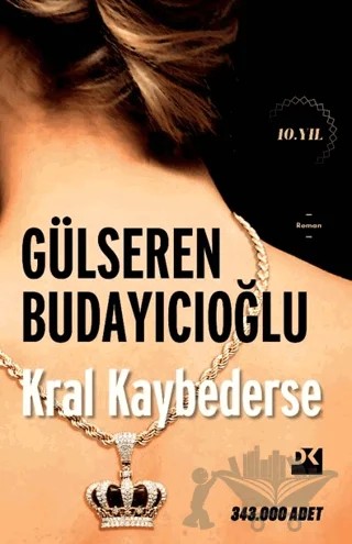Kral Kaybederse - SC – Gülseren Budayıcıoğlu – Doğan Kitap kitap kapağı