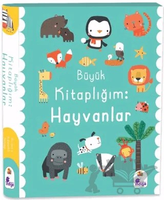 Büyük Kitaplığım - Hayvanlar – Kolektif – İndigo Çocuk kitap kapağı