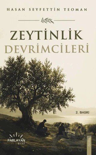 Zeytinlik Devrimcileri – Hasan Seyfettin Teoman – Parlayan Kitap kitap kapağı