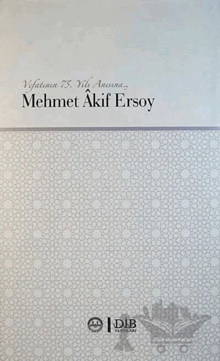 Mehmet Akif Ersoy – Kolektif – Diyanet İşleri Başkanlığı kitap kapağı