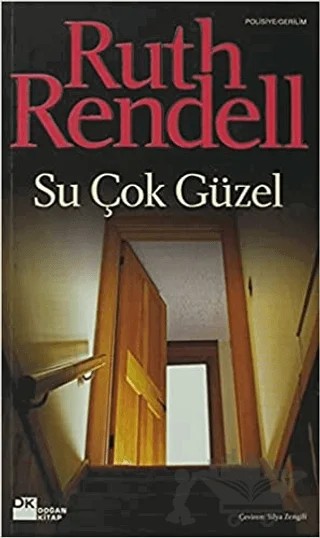Su Çok Güzel – Ruth Rendell – Doğan Kitap kitap kapağı