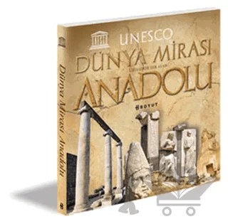 Dünya Mirası Listesinde Yer Alan Anadolu – Kolektif – Boyut Yayın Grubu kitap kapağı