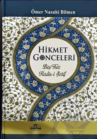 Hikmet Goncaları – Ömer Nasuhi Bilmen – Ravza Yayınları kitap kapağı