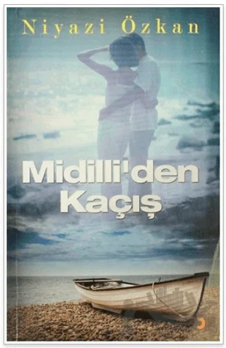 Midilli’den Kaçış – Niyazi Özkan – Cinius Yayınları kitap kapağı