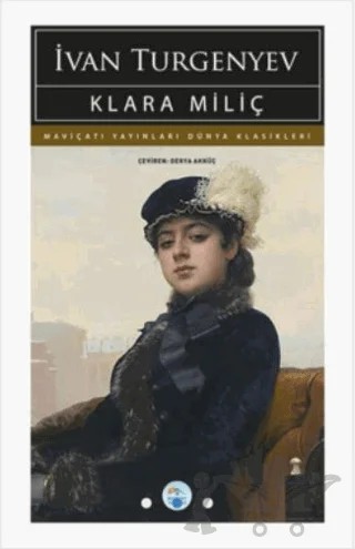Klara Miliç – Ivan Turgenyev – Maviçatı Yayınları kitap kapağı