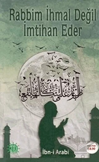 Rabbim İhmal Değil İmtihan Eder – Muhyiddin İbn Arabi – Yason Yayıncılık kitap kapağı