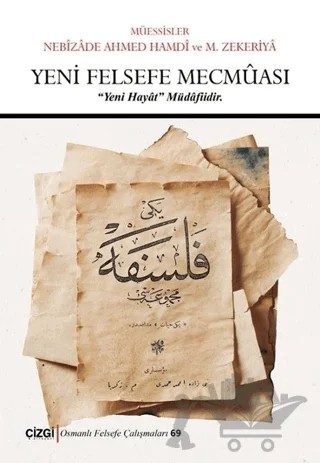 Yeni Felsefe Mecmuası (Ciltli) – Kolektif – Çizgi Kitabevi Yayınları kitap kapağı
