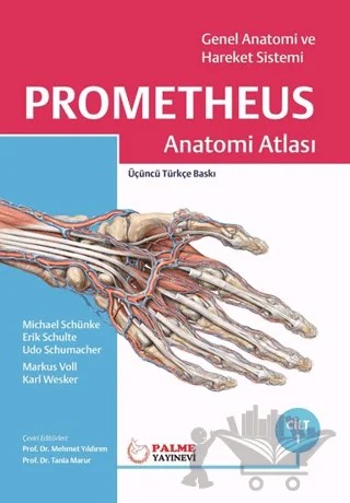 Prometheus Anatomi Atlası 1. Cilt – Erik Schulte, Karl Wesker, Markus Voll, Michael Schünke, Udo Shumacher – Palme Yayıncılık kitap kapağı