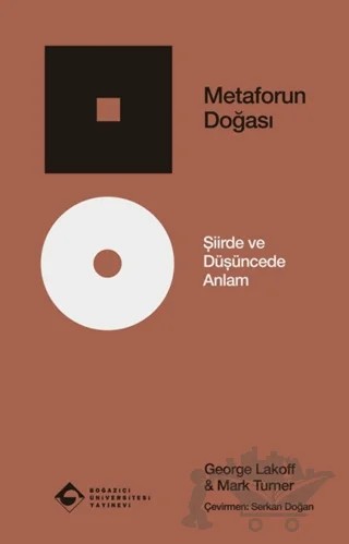 Metaforun Doğası – George Lakoff, Mark Turner – Boğaziçi Üniversitesi Yayınevi kitap kapağı