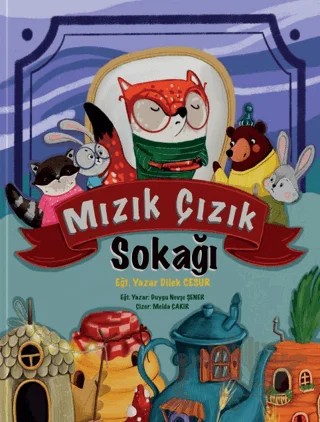 Mızık Çızık Sokağı – Dilek Cesur – Enda Yayıncılık kitap kapağı
