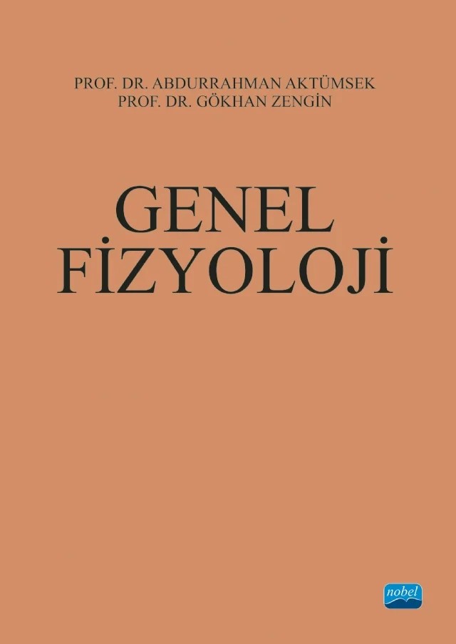Genel Fizyoloji – Abdurrahman Aktümsek, Gökhan Zengin – Nobel Akademik Yayıncılık kitap kapağı