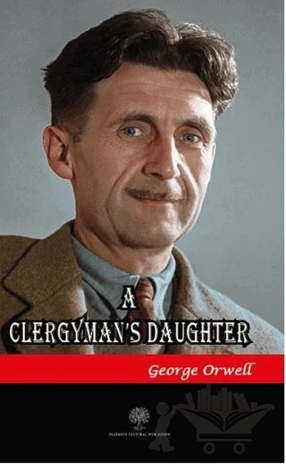 A Clergyman's Daughter – George Orwell – Platanus Publishing kitap kapağı