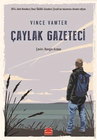 Çaylak Gazeteci – Vince Vawter – Kırmızı Kedi Çocuk kitap kapağı