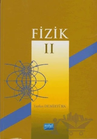 Fizik 2 – Tayfun Demirtürk – Nobel Akademik Yayıncılık kitap kapağı