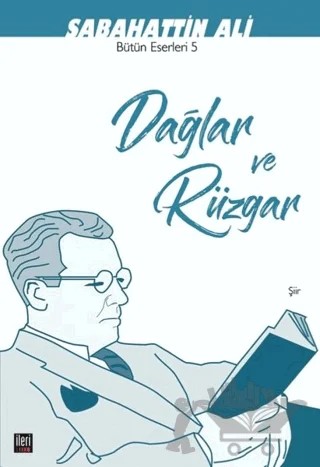 Dağlar ve Rüzgar – Sabahattin Ali – İleri Yayınları kitap kapağı