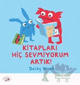 Kitapları Hiç Sevmiyorum Artık! – Daisy Hirst – Nesin Yayınevi kitap kapağı