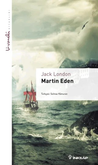 Martin Eden - Livaneli Kitaplığı – Jack London – İnkılap Kitabevi kitap kapağı