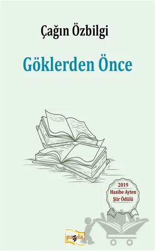 Göklerden Önce – Çağın Özbilgi – Payda Yayıncılık kitap kapağı