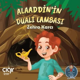Alaaddin'in Dualı Lambası – Zehra Karcı – Çığır Yayınları kitap kapağı