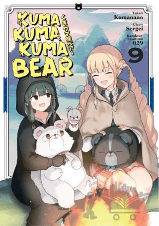 Kuma Kuma Kuma Bear Cilt 9 – Kumanano – Kayıp Kıta Yayınları kitap kapağı