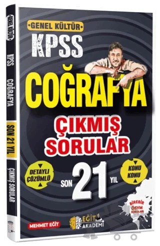KPSS Coğrafya Son 21 Yıl Çıkmış Sorular – Mehmet Eğit – Eğit Akademi kitap kapağı
