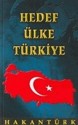 Hedef Ülke Türkiye – Hakan Türk – Akademi TV. Programcılık kitap kapağı