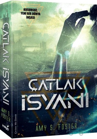 Çatlak İsyanı – Amy S. Foster – İndigo Kitap kitap kapağı