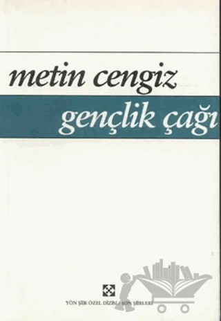 Gençlik Çağı – Metin Cengiz – Yön Yayıncılık kitap kapağı